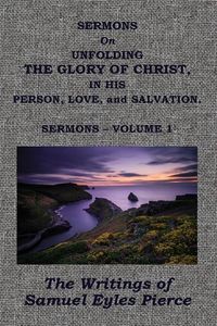 Produktbild: Sermons on Unfolding the Glory of Christ
