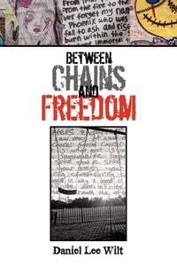Produktbild: Between Chains and Freedom