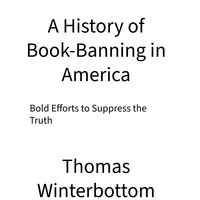 Produktbild: A History of Book-Banning in America
