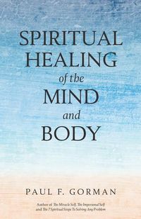 Produktbild: Spiritual Healing of the Mind and Body