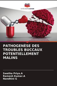 Produktbild: Pathogen&egrave;se des Troubles Buccaux Potentiellement Malins