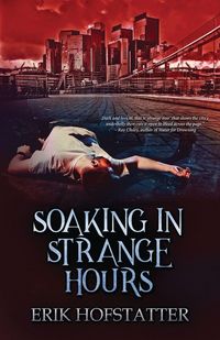 Produktbild: Soaking in Strange Hours