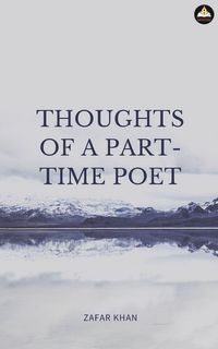 Produktbild: Thoughts Of a Part Time Poet