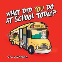 Produktbild: What did you do at school today?