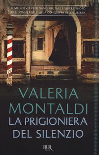 Produktbild: Montaldi, V: Prigioniera del silenzio