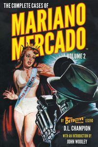 Produktbild: The Complete Cases of Mariano Mercado, Volume 2