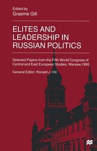 Produktbild: Elites and Leadership in Russian Politics