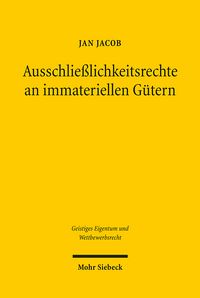 Produktbild: Ausschlie&szlig;lichkeitsrechte an immateriellen G&uuml;tern
