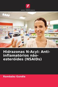 Produktbild: Hidrazonas N-Acyl: Anti-inflamat&oacute;rios n&atilde;o-ester&oacute;ides (NSAIDs)