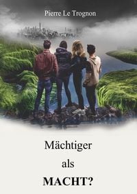 Produktbild: M&auml;chtiger als Macht?