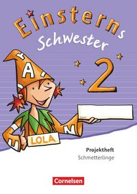 Produktbild: Einsterns Schwester - Sprache und Lesen 2. Schuljahr. Projektheft. Verbrauchsmaterial