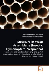 Produktbild: Dos Santos, E: Structure of Wasp Assemblage (Insecta: Hymeno
