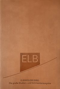 Produktbild: Elberfelder Bibel. Die gro&szlig;e Studien- und Kommentarausgabe, Kunstleder Beige