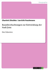 Produktbild: Raumbeobachtungen zur Entwicklung der Stadt Jena