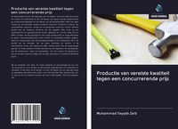Produktbild: Productie van vereiste kwaliteit tegen een concurrerende prijs