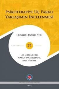 Produktbild: Psikoterapiye &Uuml;c Farkli Yaklasimin Incelenmesi