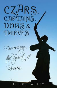 Produktbild: Czars, Captains, Dogs, and Thieves