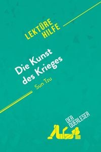 Produktbild: Die Kunst des Krieges von Sun Tsu (Lekt&uuml;rehilfe)