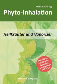 Bild vom Artikel Phyto-Inhalation vom Autor Frank Fuchs
