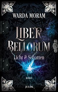 Bild vom Artikel Liber Bellorum. Band II vom Autor Warda Moram