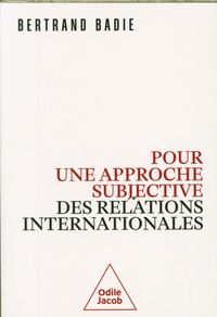 Produktbild: Pour une approche subjective des relations internationales