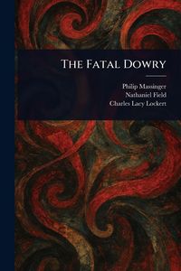 Produktbild: The Fatal Dowry