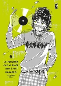 Produktbild: La persona che mi piace non &egrave; un ragazzo. Vol. 6