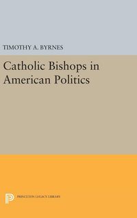 Produktbild: Catholic Bishops in American Politics