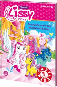 Produktbild: Lissy Ponys. Die Suche nach den Wunsch-Kristallen (Lesestufe 1)