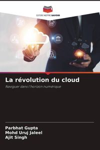 Produktbild: La r&eacute;volution du cloud