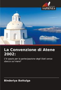 Produktbild: La Convenzione di Atene 2002: