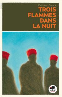 Produktbild: Trois flammes dans la nuit