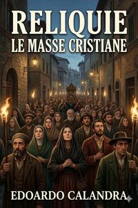 Produktbild: Reliquie - Le masse cristiane