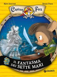 Produktbild: Il fantasma dei sette mari. Capitan Fox. Vol. 2