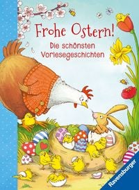 Produktbild: Frohe Ostern! - Die sch&ouml;nsten Vorlesegeschichten