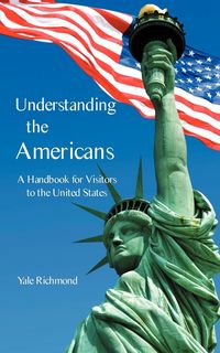 Produktbild: Understanding the Americans: A Handbook for Visitors to the United States