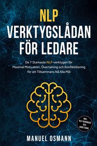 Produktbild: Osmann, M: NLP-verktygsl&aring;dan f&ouml;r Ledare: De 7 Starkaste NLP-