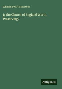 Produktbild: Is the Church of England Worth Preserving?