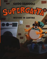 Produktbild: Mistero in cantina. Supergatta