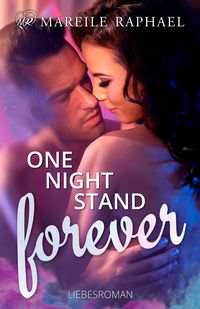 One-Night-Stand forever