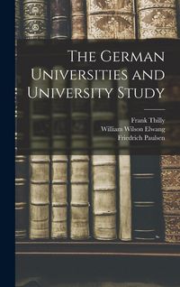 Produktbild: The German Universities and University Study