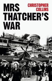 Produktbild: Mrs Thatcher's War