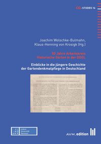 Produktbild: 50 Jahre Arbeitskreis Historische G&auml;rten in der DGGL