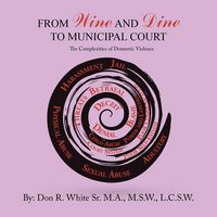 Produktbild: From Wine and Dine to Municipal Court