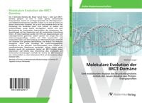Produktbild: Molekulare Evolution der BRCT-Dom&auml;ne