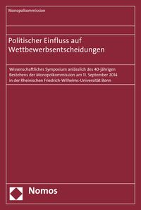 Produktbild: Politischer Einfluss auf Wettbewerbsentscheidungen