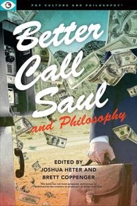 Produktbild: Better Call Saul and Philosophy