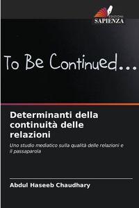 Produktbild: Determinanti della continuit&agrave; delle relazioni