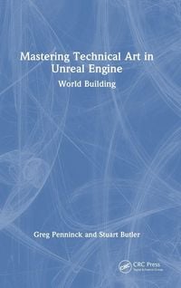 Produktbild: Mastering Technical Art in Unreal Engine