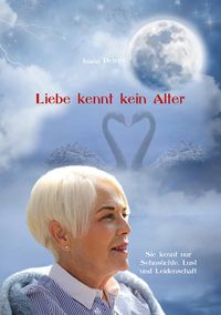 Bild vom Artikel Liebe kennt kein Alter vom Autor Joana Peters